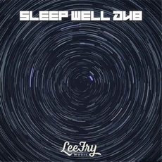 Sleep well dub (instrumental)
